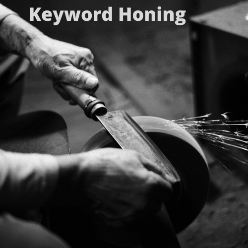 Keyword Honing